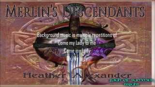 Come My Lady by Heather Alexander [upl. by Daloris]