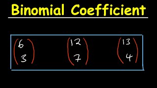 Binomial Coefficient Practice Questions [upl. by Wilburn]