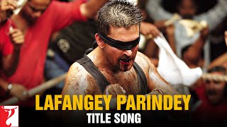 Lafangey Parindey  Title Song  Neil Nitin Mukesh Deepika Padukone  Ronit Sarkar  R Anandh [upl. by Kwei]