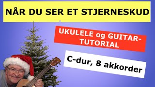 Når du ser et stjerneskud Julesang med tekst og akkorder for ukulele og guitar [upl. by Nathanael]