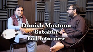 Danish Mastana Full Interview 2024 [upl. by Charissa]