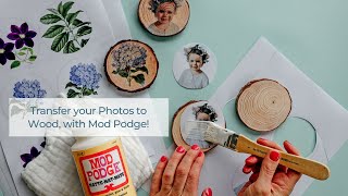 DIY Learn how to Easily Transfer your Photos onto Wood with Mod Podge [upl. by Bevus]