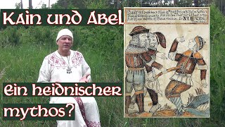 Kain und Abel  ein heidnischer Mythos Allsherjargode 61 [upl. by Briny614]