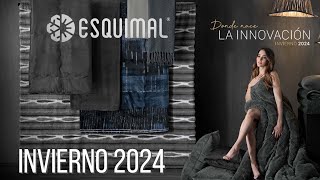 ESQUIMAL Invierno 2024 ☃️ [upl. by Ahsakat]