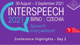 Interspeech 2021  Conference Highlights  Day 2 [upl. by Gay966]