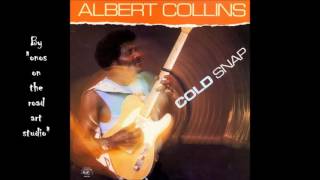 Albert Collins  Bending Like A Willow Tree HQ Audio only [upl. by Adamsun197]