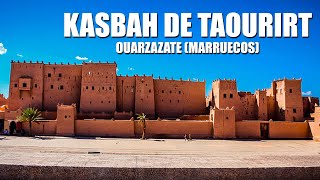 KASBAH de TAOURIRT Ouarzazate Marruecos [upl. by Juno]