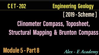 CET 202  Engg Geology  Module 5  Lec 8  Brunton Compass Clinometer Compass amp Toposheet  S4 KTU [upl. by Dore]