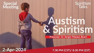 Spiritist Talks Special Autism amp Spiritism [upl. by Lise]