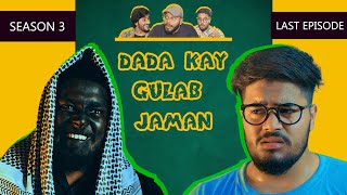 Dada Kay Gulab Jaman  Season 3  Last Episode  The Fun Fin  Comedy Web Series  Funny Dada Series [upl. by Tubb]