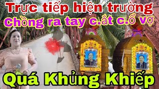 Chấn Động Hậu Giang  Trực Tiếp Hiện TrườngChồng Ra Tay Cắt Cổ Vợ Xong Rồi Tự Kết Thúc [upl. by Lorrie236]