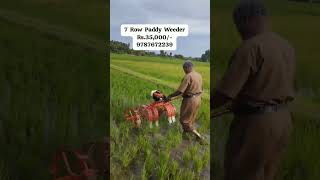 paddy weeder rs 13000 18000 21000 28000 35000 9787672239 melur madurai d TN india🇮🇳5 [upl. by Hselin]