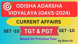 OAVS TGT amp PGT 2024  CURRENT AFFAIRS SET 10 BY BIREN SIR  OAVS CURRENT AFFAIRS [upl. by Adirf964]