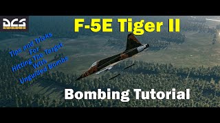 F5E Bombing Tutorial [upl. by Acissej]