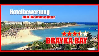 Brayka Bay Resort Marsa Alam Ägypten Hotelbewertung [upl. by Mcloughlin591]