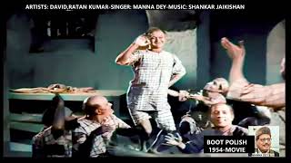 1954BOOT POLISH006VideoMannadeyLapak JhapakShailendraShankar Jaikishan [upl. by Severn]