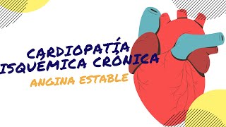 Comprendiendo la Cardiopatía Isquémica Crónica Causas Síntomas y Tratamiento [upl. by Riek]