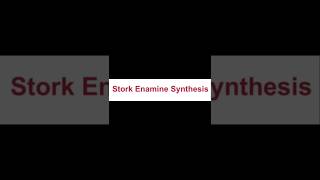 Stork Enamine organicchemistrychemistrychemistrynotechemistryrevisionorganicreaction [upl. by Anahsor]