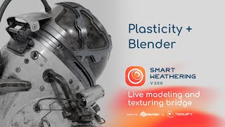 Smart Weathering 30  Tutorial  Plasticity and Blender bridge [upl. by Airednaxela]