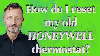 How do I reset my old Honeywell thermostat [upl. by Serica]