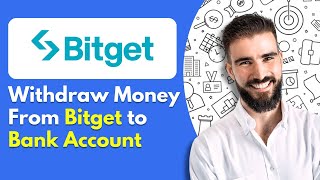 How to Withdraw Money From Bitget to Bank Account [upl. by Ardnala]