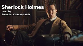 Sherlock Holmes Stories  Read by Benedict Cumberbatch [upl. by Petulia]