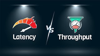 Latency vs Throughput  System Design Essentials [upl. by Yenruoc924]