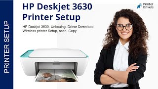 HP Deskjet 3630 Printer Setup  Printer Drivers  WiFi setup  Unbox  HP Smart App Install [upl. by Ammadas]