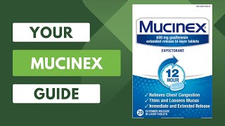 Mucinex Your Ultimate Guide  How It Works Side Effects and Usage [upl. by Jehoash]