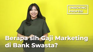 Marketing di Bank Swasta  UnboxingProfesi [upl. by Millda]