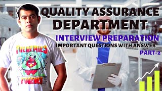 QUALITY ASSURANCE I PART2 I INTERVIEW PREPARATION [upl. by Sherburne]