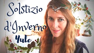 Solstizio dInverno e Natale simboli tradizioni riti e consigli [upl. by Annelise482]