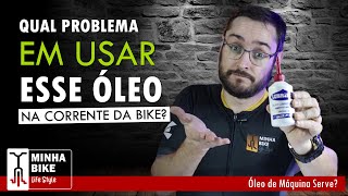 POSSO USAR ÓLEO DE MÁQUINA NA CORRENTE DA BIKE  Minha Bike Life Style [upl. by Sethrida150]