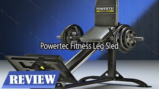 Powertec Fitness Leg Sled Review  Professional Home Gym Equipment [upl. by Nryhtak657]