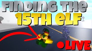 WE FOUND THE 15th ELF IN BLOXBURG  Live [upl. by Aehtela]