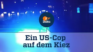 Ein USCop fährt Streife in Hamburg  ZDFinfo Doku [upl. by Ab]