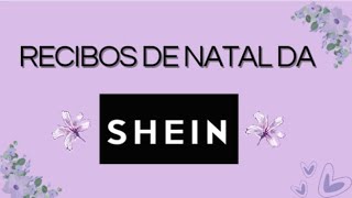 RECIBOS DA SHEIN FAZENDO O KIT DE NATAL [upl. by Plossl]