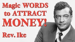 Rev Ike The Magic Words that ATTRACT Money or KICK it Away Law of Attraction [upl. by Lehcnom521]