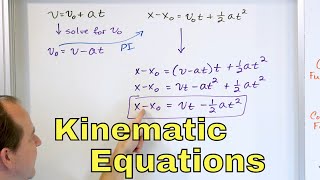 Deriving the Kinematic Equations of Motion w Constant Acceleration in Physics  1213 [upl. by Amalburga]