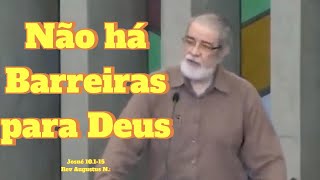 Corte Rev Augustus N Não há barreiras para Deus  jesus amor fe shorts biblia paz deus [upl. by Matelda]