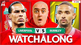 LIVERPOOL vs BURNLEY LIVE WATCHALONG with Craig Houlden [upl. by Eniamert239]