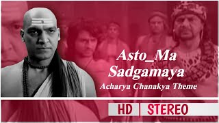 Chandragupta Maurya  Asto Ma Sadgamaya  Chanakya Theme  Chandragupta Maurya All Bgm Imagine TV [upl. by Clere]