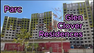 TENGAH BTO HDB☘️Parc Glen☘️Parc Residences☘️Parc Clover☘️ [upl. by Gregorius]