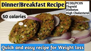 Quick and easy breakfastDinner recipe for weight loss  Diet recipe to lose weight  Healthy recipe [upl. by Nesyaj]