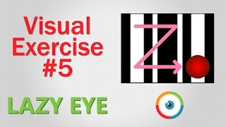 Lazy Eye Exercise 05 [upl. by Lundquist]