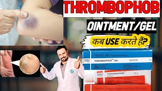 Thrombophob Ointment Gel Uses। Treatment of Thrombosis। thrombophob Ointment kis Kaam aati hai [upl. by Nuhsar]