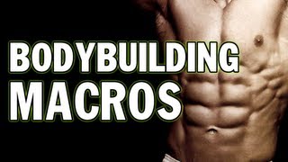 BODYBUILDING MACRO BASICS amp WHAT ARE MACROS [upl. by Yehudit]