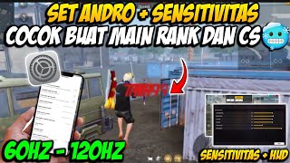 SET ANDRO 60HZ BERUTAL PARAH 👽🔥 SENSITIVITAS FF AUTO HEADSHOT 2024 SETELAH UPDATE  WORK SEMUA HP [upl. by Nylanna]