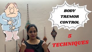 5 Techniques for Tremor Management  Hand Legs and Head Tremor Control [upl. by Oralla129]