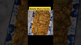 Keema bhary karely recipe food trending recipe reels saqibrazamustafai shorts youtubeshorts [upl. by Esnohpla232]